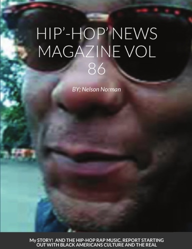 HIP’-HOP’ NEWS MAGAZINE VOL 86