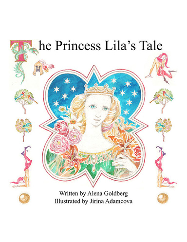 The Princess Lila's Tale
