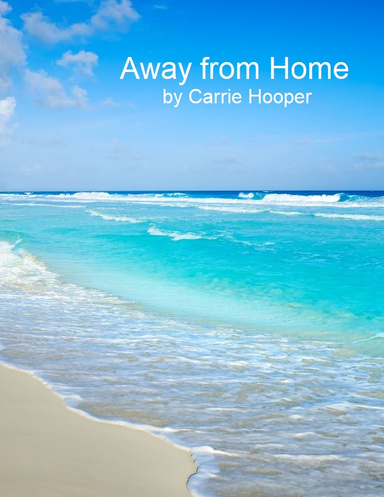 Away from Home