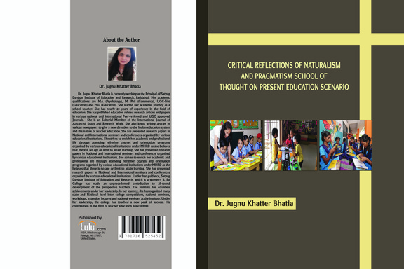 CRITICAL REFLECTIONS OF NATURALISM AND PRAGMATISM SCHOOL OF THOUGHT ON PRESENT EDUCATION SCENARIO