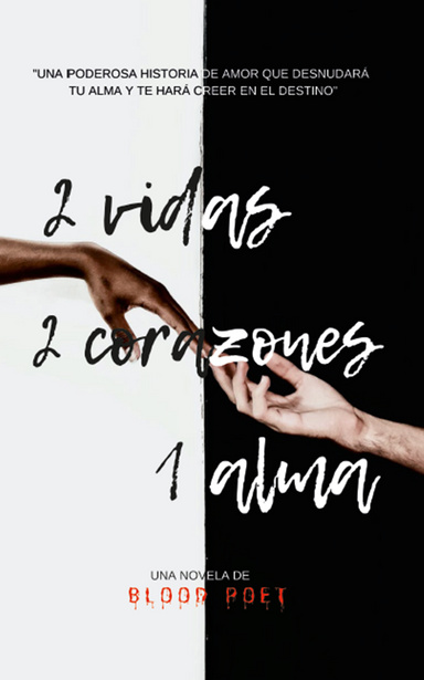2 VIDAS 2 CORAZONES 1 ALMA