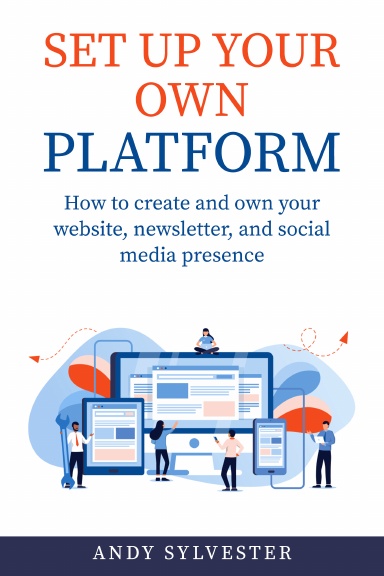 Set Up Your Own Platform
