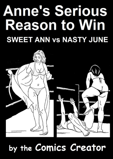 Anne's Serious Reason to Win: Sweet Ann vs Nasty June