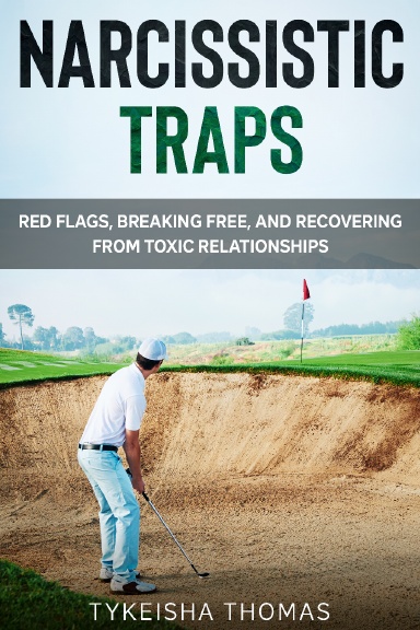 Narcissistic Traps