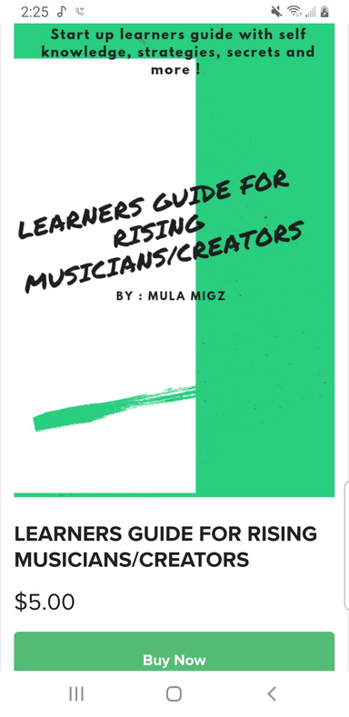 " Learners Guide For Rising Musicians/ Content Creators "