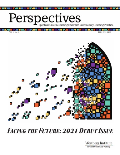 Perspectives: Spiritual Care in Nursing and Faith Community Nursing Practice