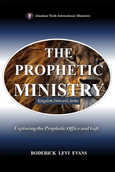 The Prophetic Ministry