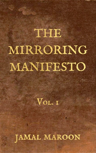 The Mirroring Manifesto