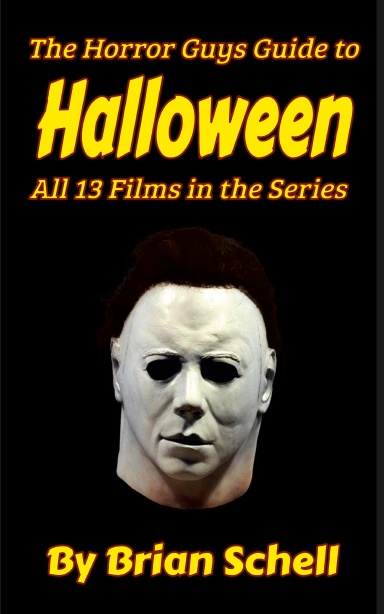 The Horror Guys Guide To The Halloween Films