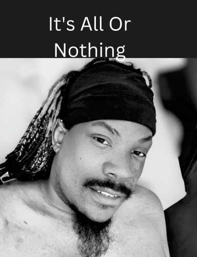 It's All Or Nothing  To Far Gone
