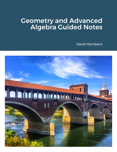 Geometry and Advanced Algebra Guided Notes