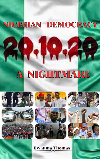 NIGERIAN DEMOCRACY A NIGHTMARE