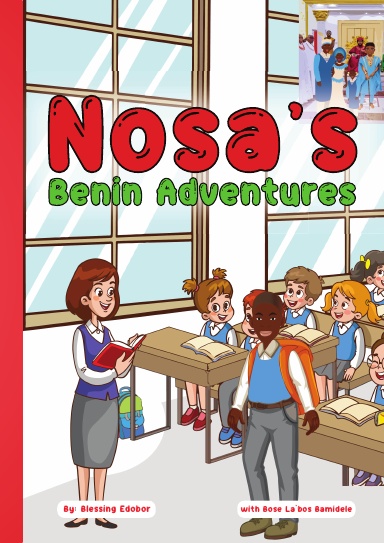 Nosa’s  Benin  Adventures