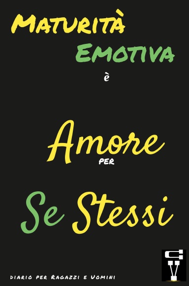 Maturità Emotiva è Amore per Se Stessi