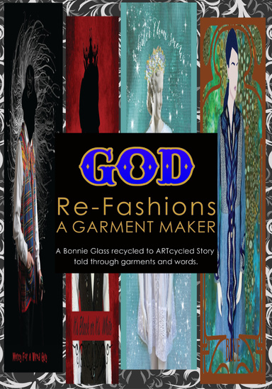 God Re-Fashions a Garment Maker