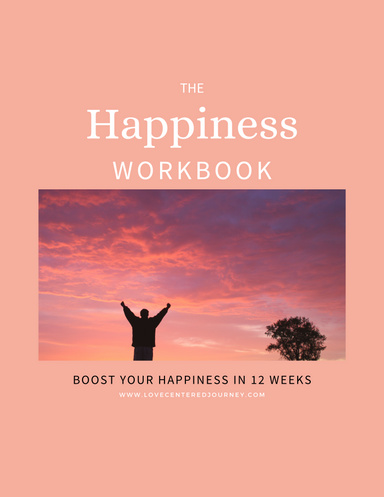 The Happiness Workbook