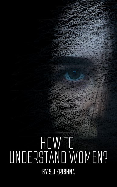 How to understand Women?