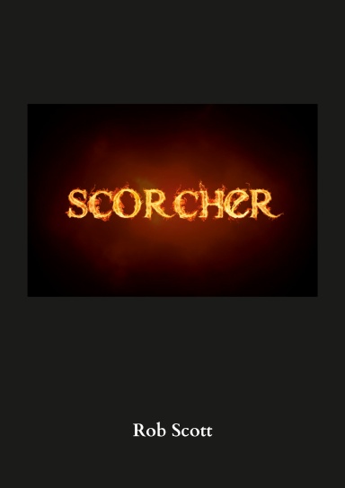 Scorcher