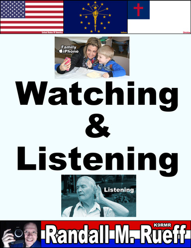 Watching & Listening