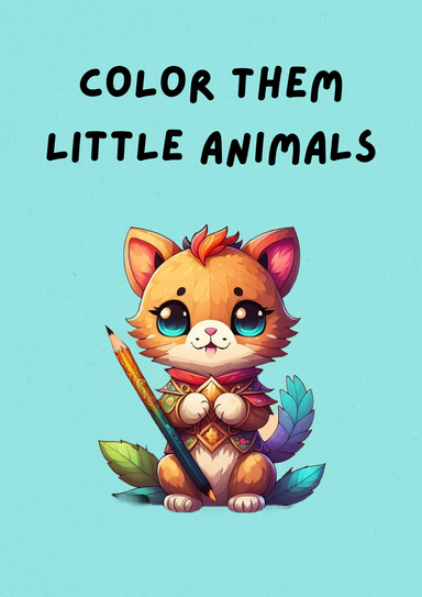 COLOR THEM LITTLE ANIMALS