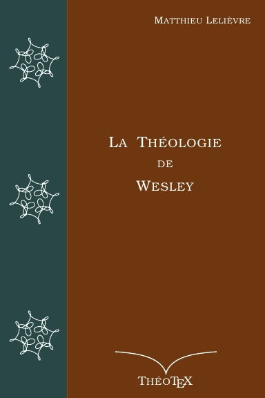 La théologie de Wesley