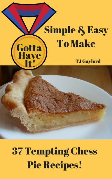 37 Tempting Chess Pie Recipes