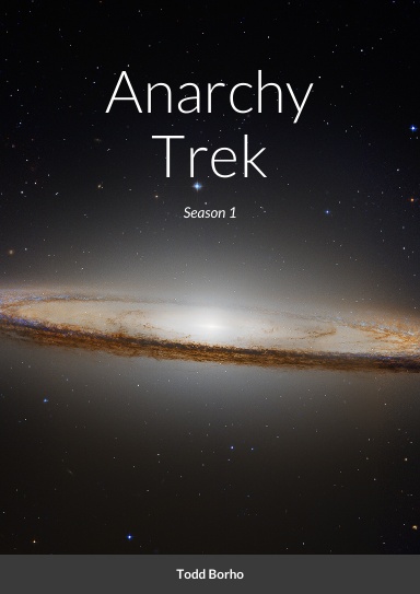 Anarchy Trek