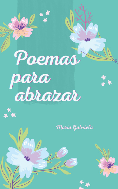 Poemas para abrazar
