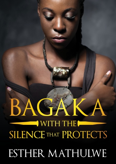 Bagaka Vol 1: With The Silence That Protects