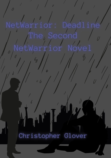 NetWarrior: Deadline (Paperback Edition)