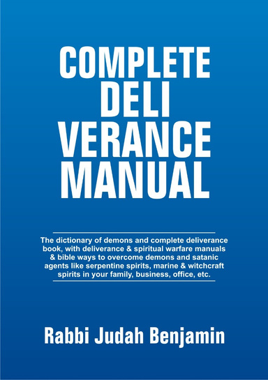 COMPLETE DELIVERANCE MANUAL