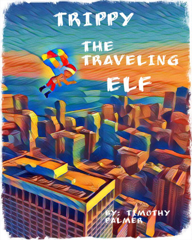 TRIPPY THE TRAVELING ELF