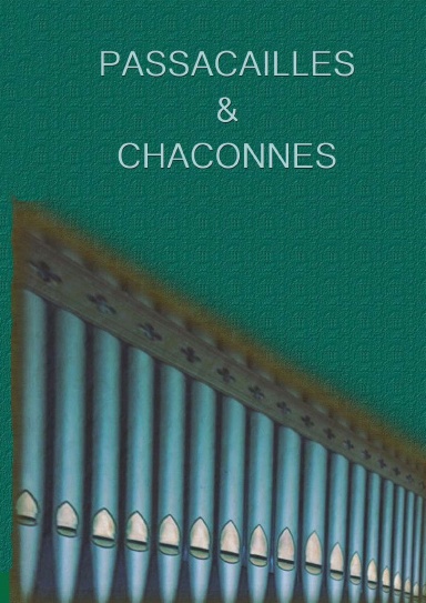 PASSACAILLES & CHACONNES