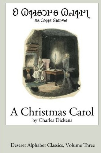 A Christmas Carol (Deseret Alphabet edition)