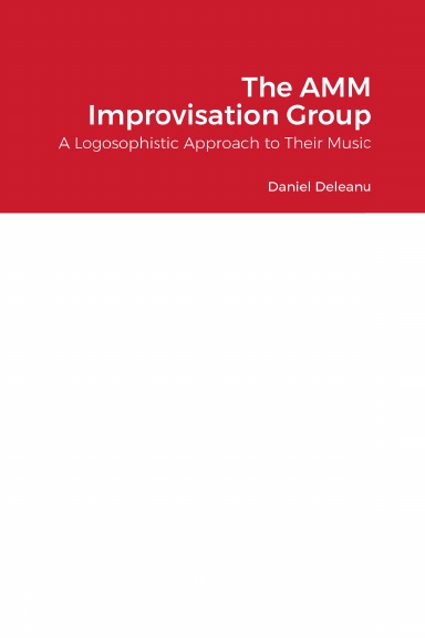 The AMM Improvisation Group