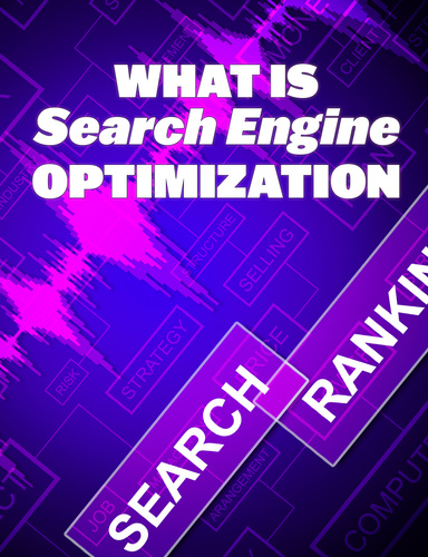 What is Search Engine Optimisation