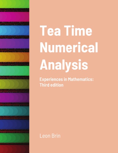 Tea Time Numerical Analysis 3rd Edition