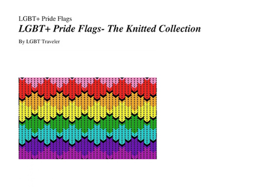 LGBT+ Pride Flags- The Knitted Collection
