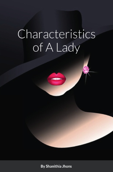 Characteristics of A Lady