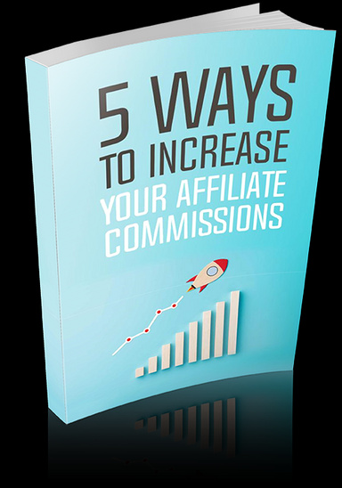 Increase your Affiliate Commission