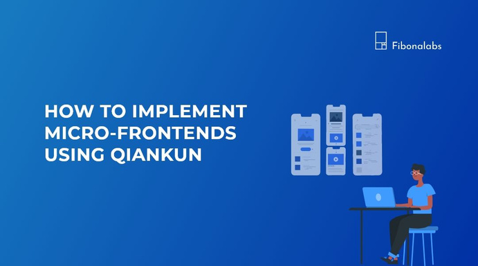 How to implement Micro-frontends using Qiankun?