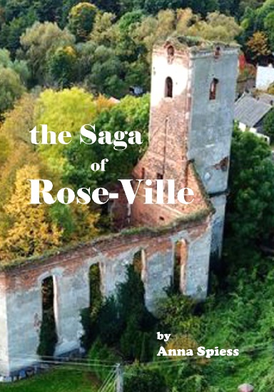 the Saga of Rose-Ville