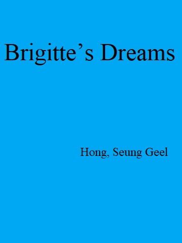 Brigitte’s Dreams