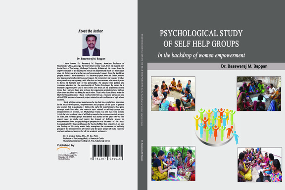 "Psychological Study of Self Help Groups" for Women Empowerment.