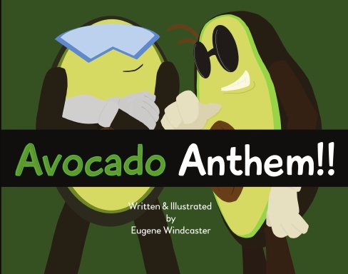Avocado Anthem