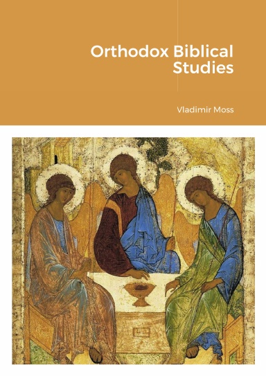 Orthodox Biblical Studies