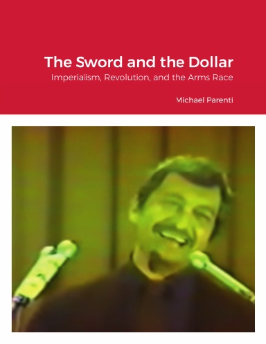 The Sword and the Dollar