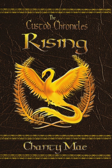 The Custod Chronicles Rising