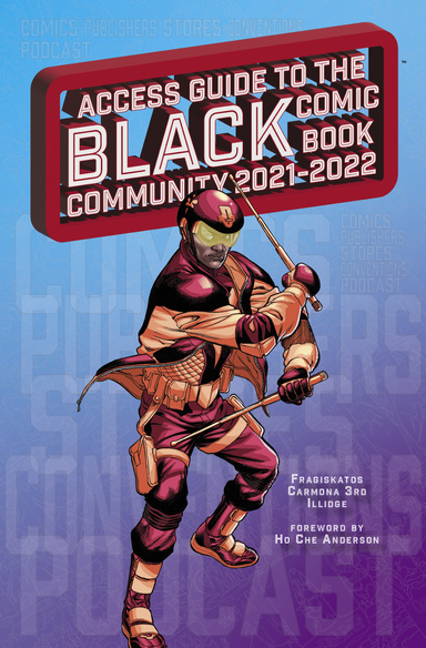 Access Guide to the Black Comic Book Community 2021-2022