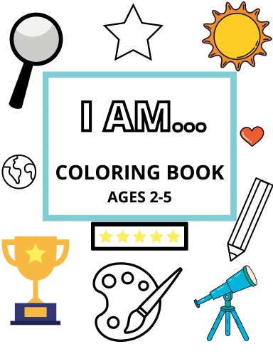 I AM... COLORING BOOK
